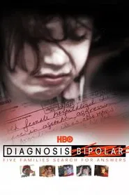 Diagnosis Bipolar: Five Families Search for Answers movie poster