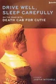 Poster do filme Drive Well, Sleep Carefully