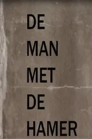 De Man Met De Hamer tv show poster