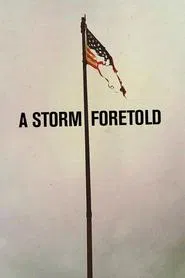 A Storm Foretold movie poster
