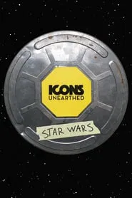 Icons Unearthed: Star Wars tv show poster