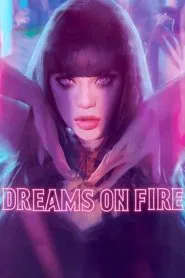 Dreams on Fire movie poster