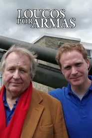 Poster da série Loucos Por Armas