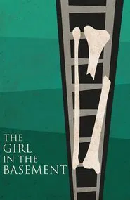 Girl in the Basement movie poster