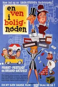 En ven i bolignøden movie poster
