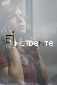 Poster da série El incidente