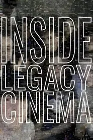 Poster da série Inside Legacy Cinema