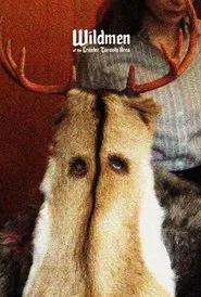 Poster do filme Wildmen of the Greater Toronto Area