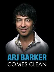 Arj Barker: Comes Clean movie poster