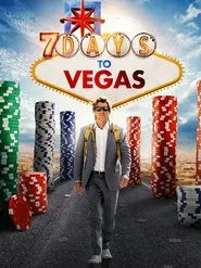 7 Days to Vegas movie poster