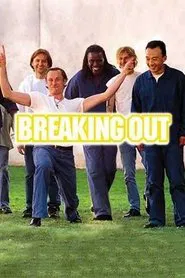 Breaking Out movie poster