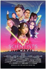 Mad Scientists: A.I. Maxima movie poster