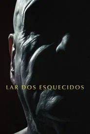 Poster do filme Lar dos Esquecidos