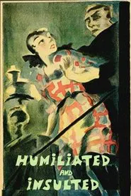 Erniedrigte und Beleidigte movie poster