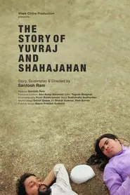 The Story of Yuvraj and Shahajahan movie poster