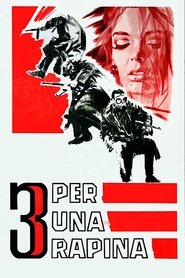 Three for a Robbery movie poster