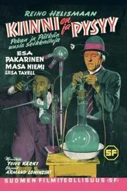Kiinni on ja pysyy movie poster