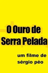 O Ouro de Serra Pelada movie poster