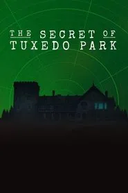 The Secret of Tuxedo Park movie poster