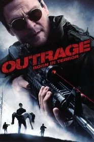 Outrage: Born in Terror movie poster