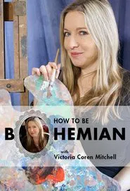 Poster da série How to Be Bohemian with Victoria Coren Mitchell