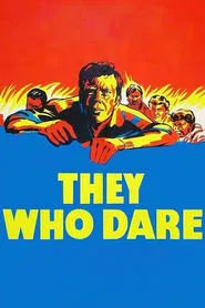 Poster do filme They Who Dare