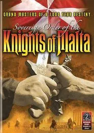 Sovereign Order of the Knights of Malta movie poster
