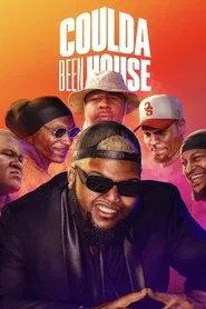 Coulda Been House movie poster