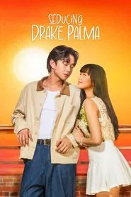 Seducing Drake Palma tv show poster
