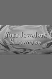 Your Jeweler's Showcase tv show poster