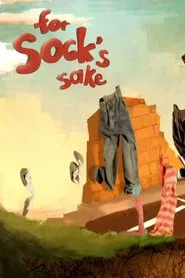 For Sock's Sake movie poster