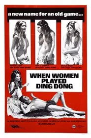 When Men Carried Clubs and Women Played Ding-Dong movie poster