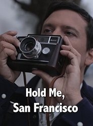 Hold Me, San Francisco movie poster