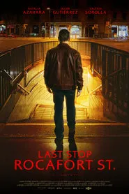 Last Stop: Rocafort St. movie poster