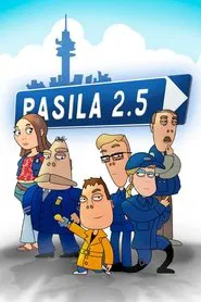 Pasila 2.5 - The Spin-Off tv show poster