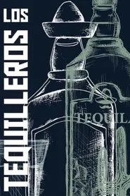 Poster do filme Los tequileros