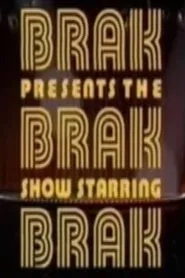 Brak Presents the Brak Show Starring Brak tv show poster