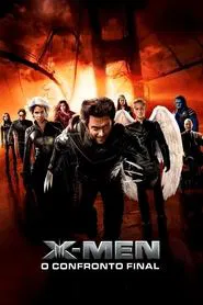 Poster do filme X-Men: O Confronto Final