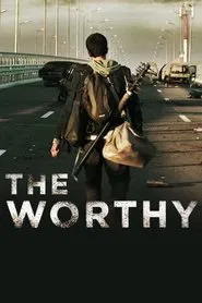 The Worthy movie poster