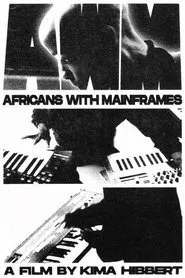 Africans with Mainframes movie poster