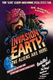 Invasion Earth: The Aliens Are Here movie poster