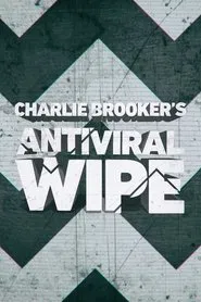 Poster da série Charlie Brooker's Antiviral Wipe