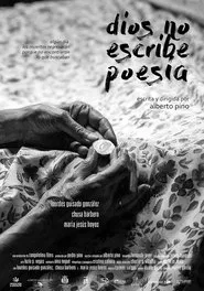 Dios no escribe poesía movie poster