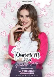Charlotte M.: Il film - Flamingo Party movie poster
