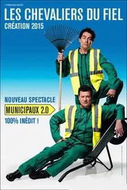 Les Chevaliers du Fiel : Municipaux 2.0 movie poster
