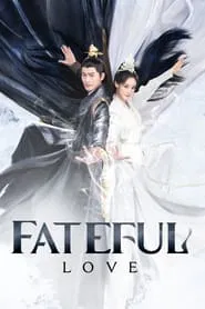 Fateful Love tv show poster