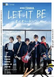 LET IT BE -Kimi ga Kimi Rashiku Aru You ni movie poster