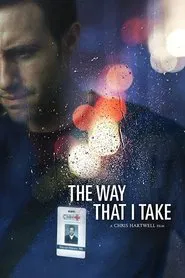 The Way That I Take movie poster