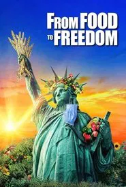 From Food to Freedom movie poster