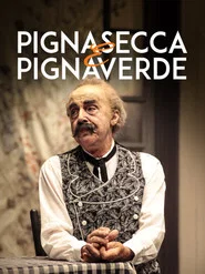 Pignasecca e Pignaverde movie poster